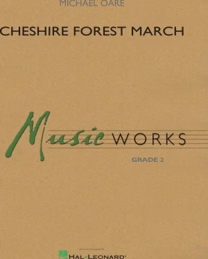 Cheshire Forest March