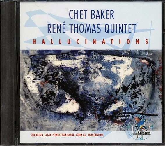 Chet Baker, Rene Thomas Quintet - Hallucinations
