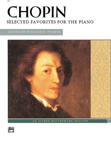 Chopin: Selected Favorites for the Piano