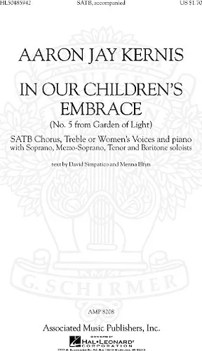 Choral Movements from Garden of Light - No. 5 - In Our Children's Embrace