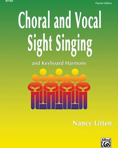 Choral and Vocal Sight Singing: And Keyboard Harmony