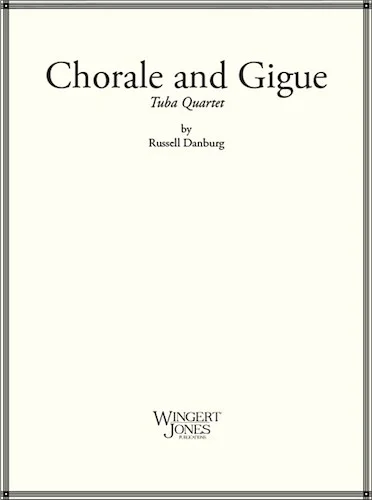 Chorale and Gigue