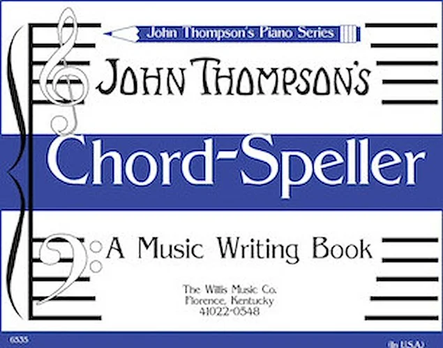 Chord Speller - A Music Writing Book