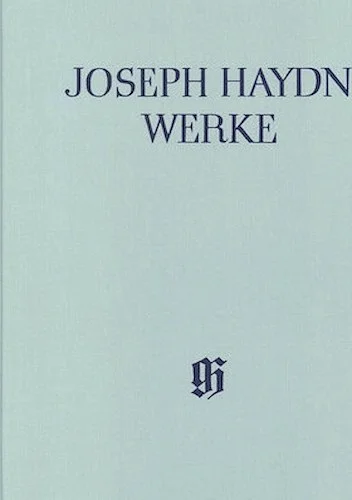 Choruses, Incidental Music and Other Vocal Works with Orchestra - Haydn Complete Edition, Series XXVII, Volume 3