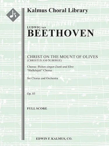 Christ on the Mount of Olives, Op. 85: Hallelujah (Christus am Olberge)