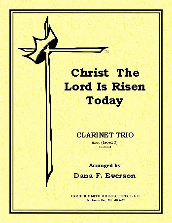 Christ The Lord Is Risen Today