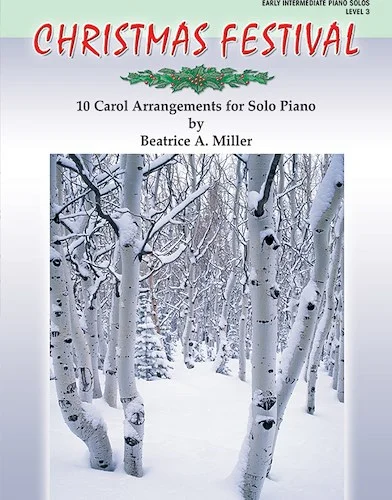 Christmas Festival, Level 3: 10 Carol Arrangements for Solo Piano