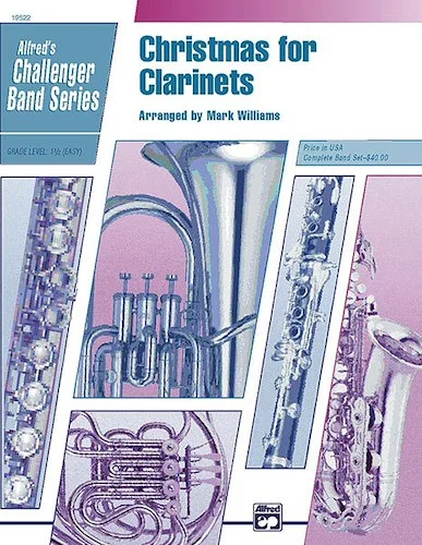 Christmas for Clarinets: Clarinet Section Feature