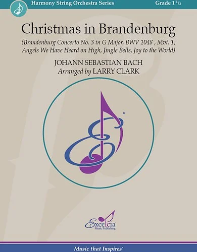 Christmas in Brandenburg - (Brandenburg Concerto No. 3 in G Major, BWV 1048 , Mvt. 1,