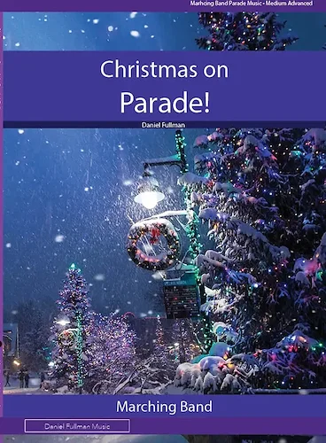 Christmas On Parade!