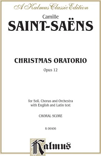 Christmas Oratorio, Opus 12