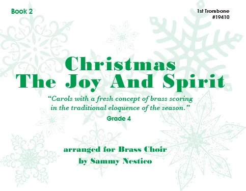 Christmas The Joy & Spirit - Book 2 - 1st Trombone