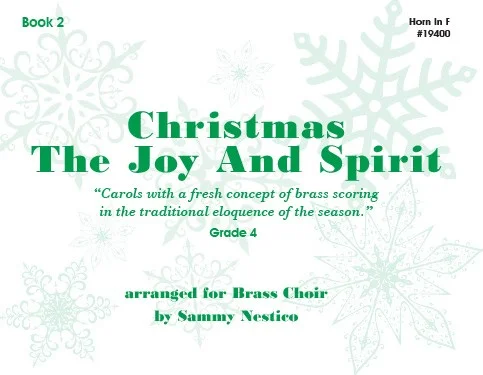 Christmas The Joy & Spirit - Book 2 - Horn In F