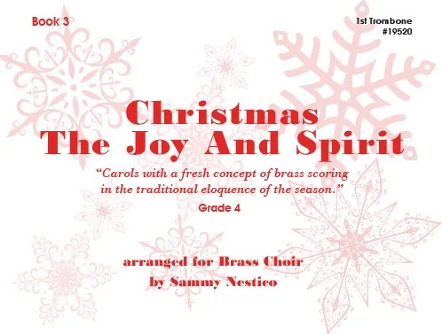 Christmas The Joy & Spirit - Book 3 - 1st Trombone