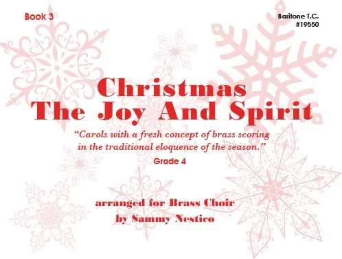 Christmas The Joy & Spirit - Book 3 - Baritone TC (optional)