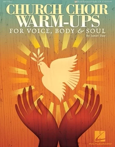 Church Choir Warm-Ups - For Voice, Body & Soul