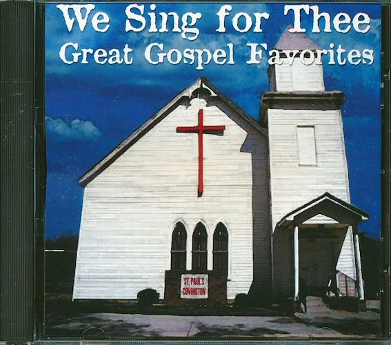 Clarence Fountain, Fontella Bass, Albertina Walker, Etc. - We Sing For Thee: Great Gospel Favorites