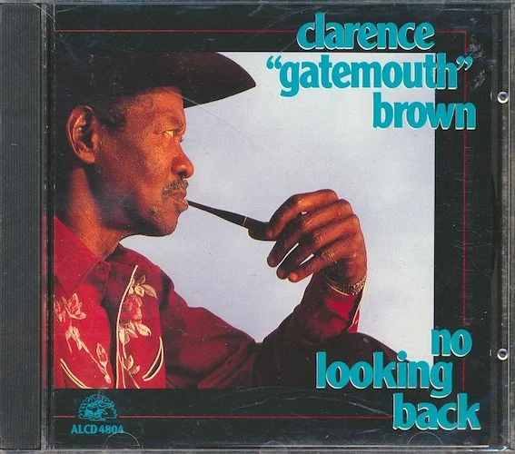 Clarence Gatemouth Brown - No Looking Back