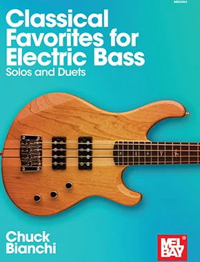 Classical Favorites for Electric Bass<br>Solos and Duets