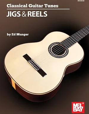 Classical Guitar Tunes - Jigs & Reels
