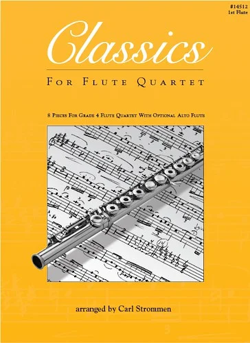 Classics For Flute Quartet - 1st Flute