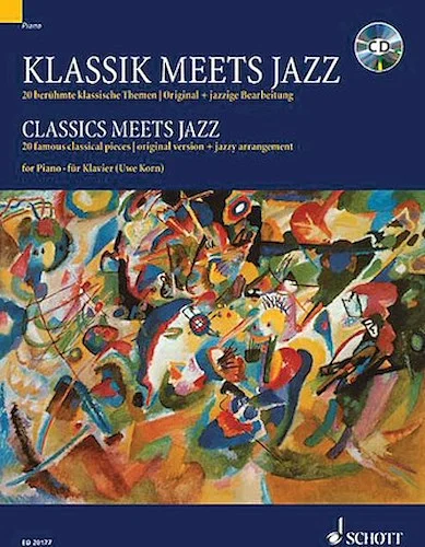 Classics Meets Jazz for Piano