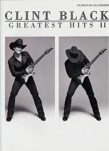 Clint Black: Greatest Hits II | Capital Music Gear