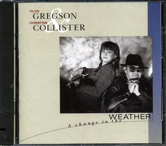 Clive Gregson & Christine Collister - A Change In The Weather (marked/ltd stock)