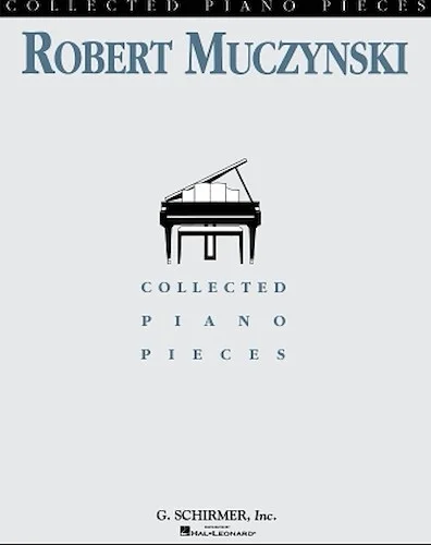 Collected Piano Pieces