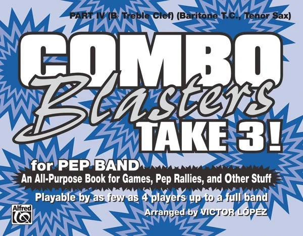 Combo Blasters Take 3!: An All-Purpose Book for Games, Pep Rallies, and Other Stuff