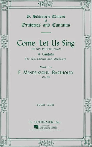 Come Let Us Sing (Psalm 95)