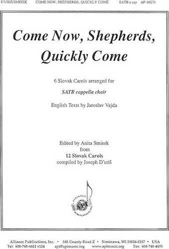 Come Now, Shepherds, Quickly Come