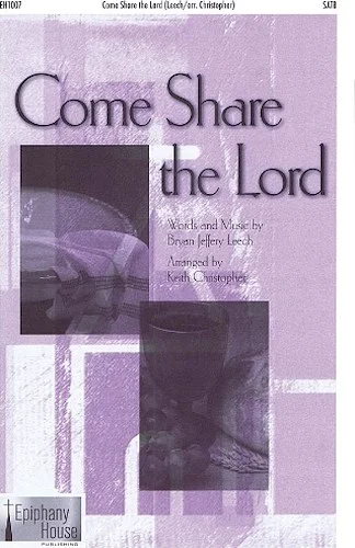 Come Share the Lord