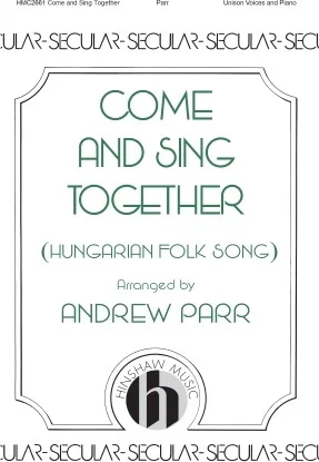 Come and Sing Together