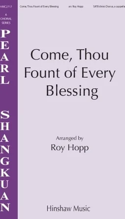 Come, Thou Fount Of Every Blessing