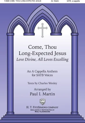 Come, Thou Long-expected Jesus/love Divine, All Love's Excelling