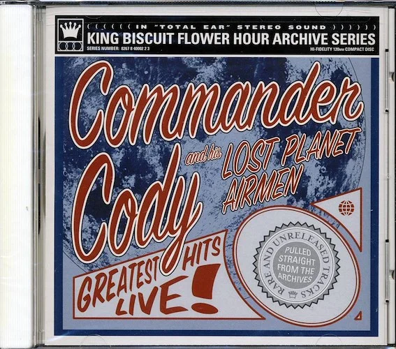 Commander Cody & The Lost Planet Airmen - Greatest Hits Live