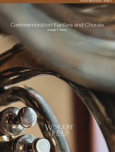 Commemoration Fanfare and Chorale