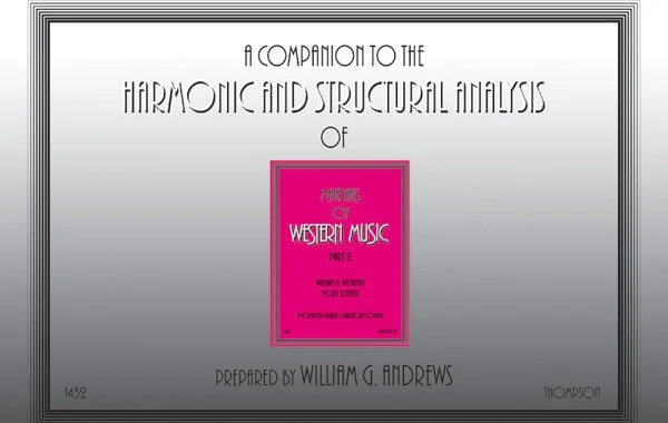 Companion to the Harmonic and Structural Analysis of the <I>Materials of Western Music</I>