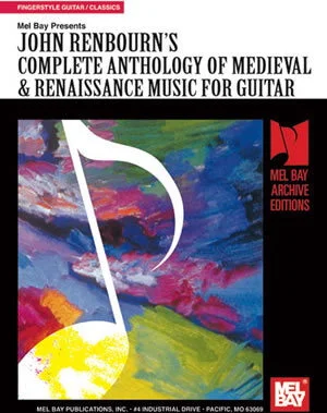 Complete Anthology of Medieval & Renaissance Music for Guitar