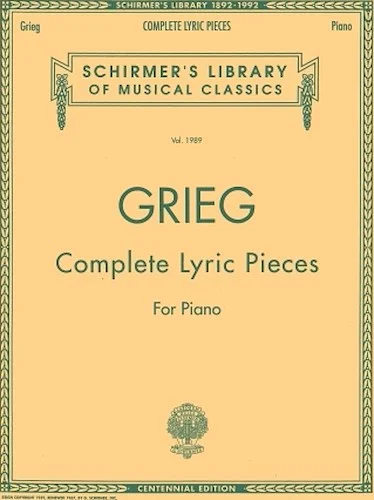 Complete Lyric Pieces (Centennial Edition)