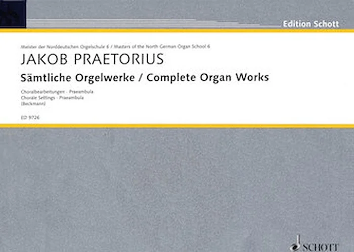 Complete Organ Works - Chorale Settings, Praembula - Chorale Settings, Praeambula