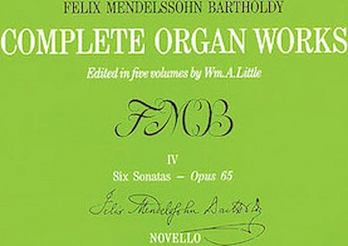 Complete Organ Works - Volume IV