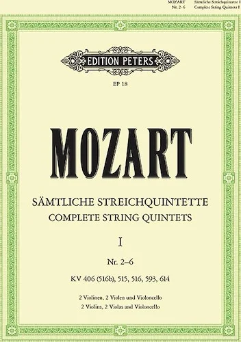 Complete String Quintets, Vol. 1: Nos. 2-6<br>For 2 Vn., 2 Va. and Vc.; K406 (516b), 515, 516, 593, 614 (Set of Parts)