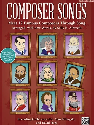 Composer Songs: Meet 12 Famous Composers Through Song