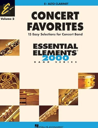 Concert Favorites Vol. 2 - Alto Clarinet - Essential Elements Band Series