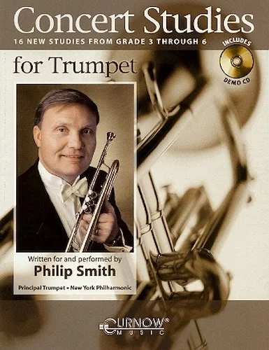 Concert Studies for Trumpet - 16 New Studies from Grade 3 Through 6