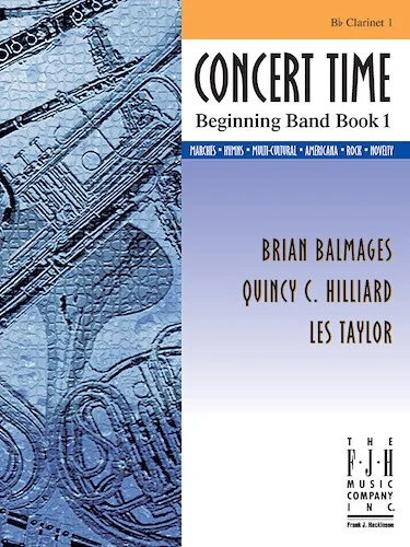 Concert Time Beginning Band Book 1 - Clarinet 1<br>