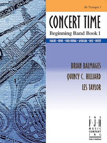 Concert Time Beginning Band Book 1 - Trumpet 1<br>