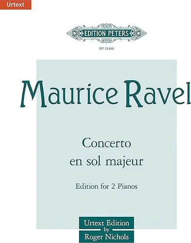 Concerto en sol majeur (Piano Concerto in G major) (Edition for 2 Pianos)<br>Urtext